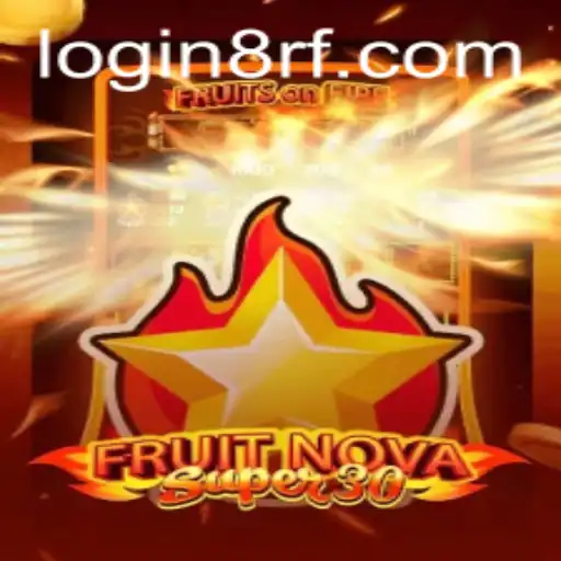 FruitrNovaSupe30: A Comprehensive Guide to Mastering the Game with 8rf PH Login