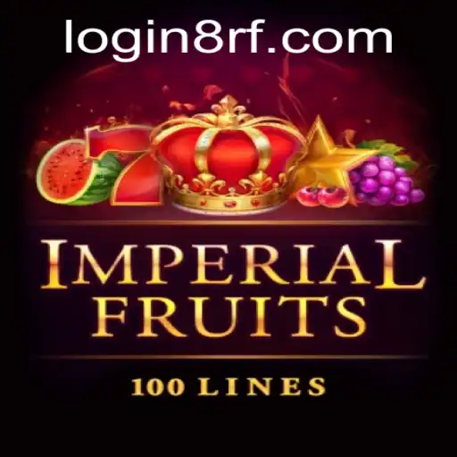 Imperial Fruits 100: A Deep Dive into the Game and How to Navigate 8rf PH Login